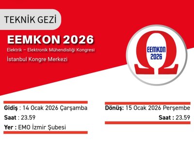 ELEKTRİK ELEKTRONİK MÜHENDİSLİĞİ KONGRESİNE (<B>EEMKON 2026</B>) GİDİYORUZ