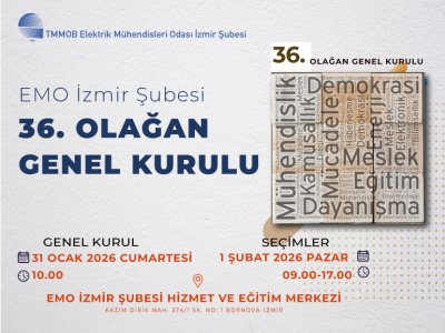 ŞUBEMİZ 36. OLAĞAN GENEL KURUL HAZİRUN LİSTESİ ASKI VE İTİRAZ SÜRELERİ