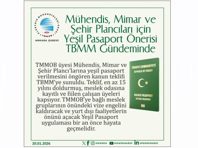MÜHENDİS, MİMAR VE ŞEHİR PLANCILARI İÇİN YEŞİL PASAPORT ÖNERİSİ TBMM GÜNDEMİNDE