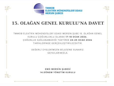 15. OLAĞAN GENEL KURUL VE SEÇİMLER GÜNDEM