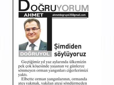 AHMET DOĞRUYOL: ŞİMDİDEN SÖYLÜYORUZ (EGE TELGRAF, 21.01.2026)
