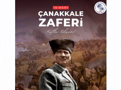 18 MART ÇANAKKALE ZAFERİ KUTLU OLSUN