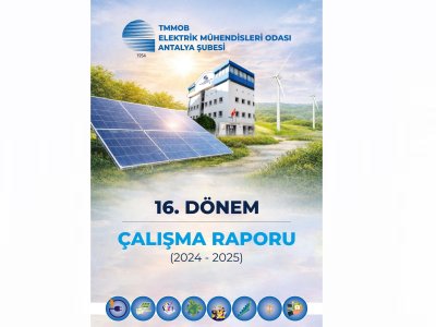 EMO ANTALYA ŞUBESİ 16. DÖNEM ÇALIŞMA RAPORU YAYINLANDI