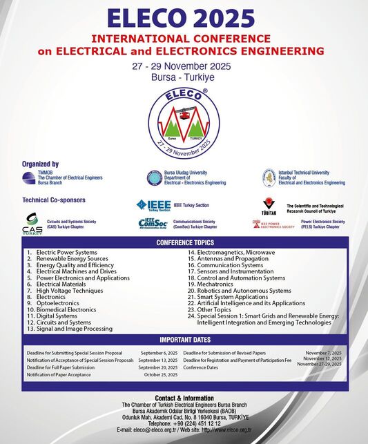ELECO 2025 ULUSLARARASI ELEKTRİK VE ELEKTRONİK MÜHENDİSLİĞİ KONFERANSI BAŞLIYOR