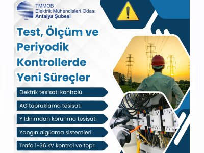 TEST, ÖLÇÜM VE PERİYODİK KONTROLLERDE YENİ SÜREÇ