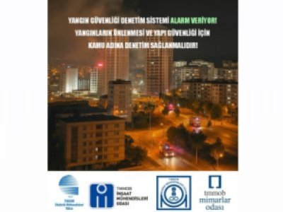 EMO-İMO-MMO-MO: YANGIN GÜVENLİĞİ DENETİM SİSTEMİ ALARM VERİYOR!