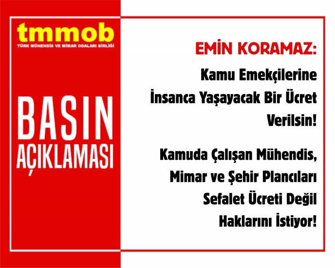 KAMUDA ÇALIŞAN MÜHENDİS, MİMAR VE ŞEHİR PLANCILARI SEFALET ÜCRETİ DEĞİL HAKLARINI İSTİYOR!