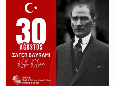 30 AĞUSTOS ZAFER BAYRAMIMIZ KUTLU OLSUN!