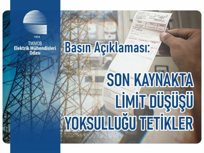 ELEKTRİK MÜHENDİSLERİ ODASI BASIN AÇIKLAMASI: