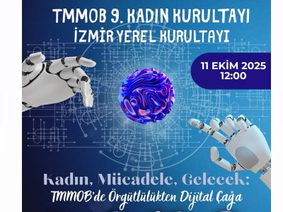 TMMOB 9. KADIN KURULTAYI // İZMİR YEREL KURULTAYI