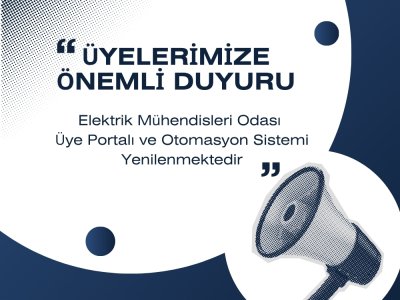 ÜYELERİMİZE ÖNEMLİ DUYURU