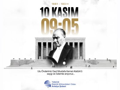 ATAMIZI SEVGİ, SAYGI VE ÖZLEMLE ANIYORUZ