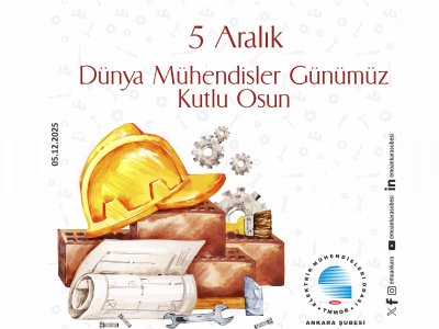 5 ARALIK DÜNYA MÜHENDİSLER GÜNÜMÜZ KUTLU OLSUN