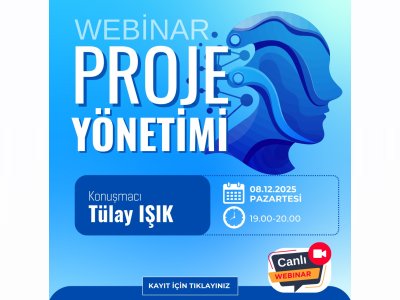 WEBİNAR: PROJE YÖNETİMİ