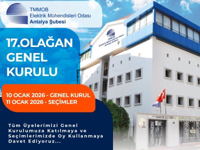 EMO ANTALYA ŞUBESİ 17. OLAĞAN GENEL KURULU İLANI