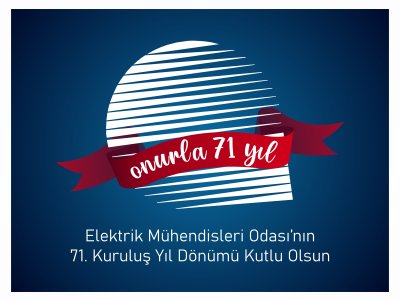 EMO YÖNETİM KURULU`NDAN YIL DÖNÜMÜ MESAJI: ONURLA 71 YIL