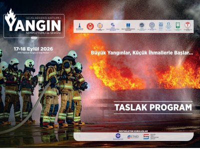 ULUSLARARASI KATILIMLI YANGIN SEMPOZYUMU TASLAK PROGRAMI YAYIMLANDI!