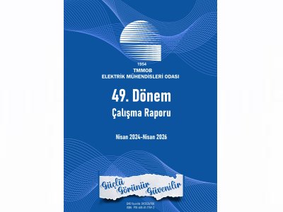 EMO 49. DÖNEM ÇALIŞMA RAPORU YAYIMLANDI