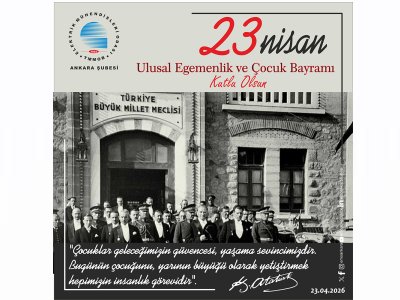 23 NİSAN ULUSAL EGEMENLİK VE ÇOCUK BAYRAMI KUTLU OLSUN