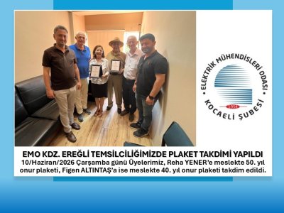 EMO KDZ. EREĞLİ TEMSİLCİLİĞİMİZDE PLAKET TAKDİMİ YAPILDI