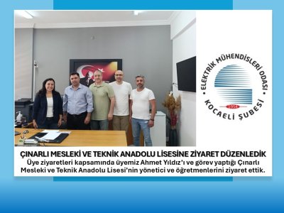 ÇINARLI MESLEKİ VE TEKNİK ANADOLU LİSESİNE ZİYARET DÜZENLEDİK