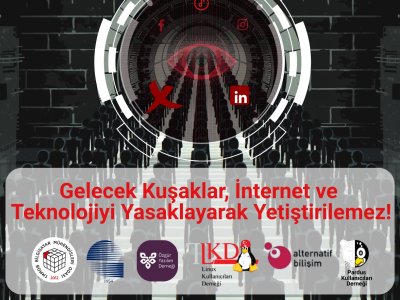 GELECEK KUŞAKLAR, İNTERNET VE TEKNOLOJİYİ YASAKLAYARAK YETİŞTİRİLEMEZ!