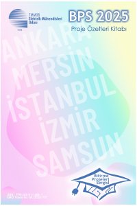 BİTİRME PROJELERİ SERGİSİ 2025 PROJE ÖZETLERİ KİTABI